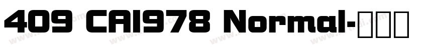 409 CAI978 Normal字体转换